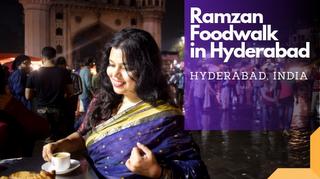 Ramzan street food in Hyderabad