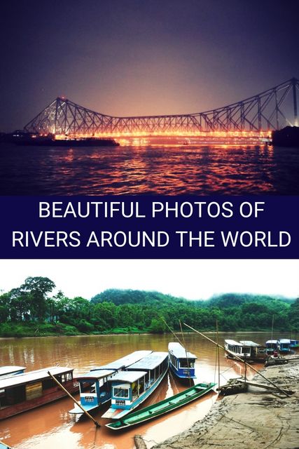 #rivers #travel #photos