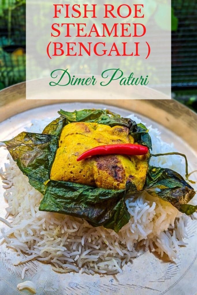 macher dimer paturi. Fish roe dish. Bengali fish recipe. Rui macher recipe. Bengali fish. Bengali cuisine. Katla fish. Lau shak. Green vegetables. Steamed fish. Steamed fish roe. 