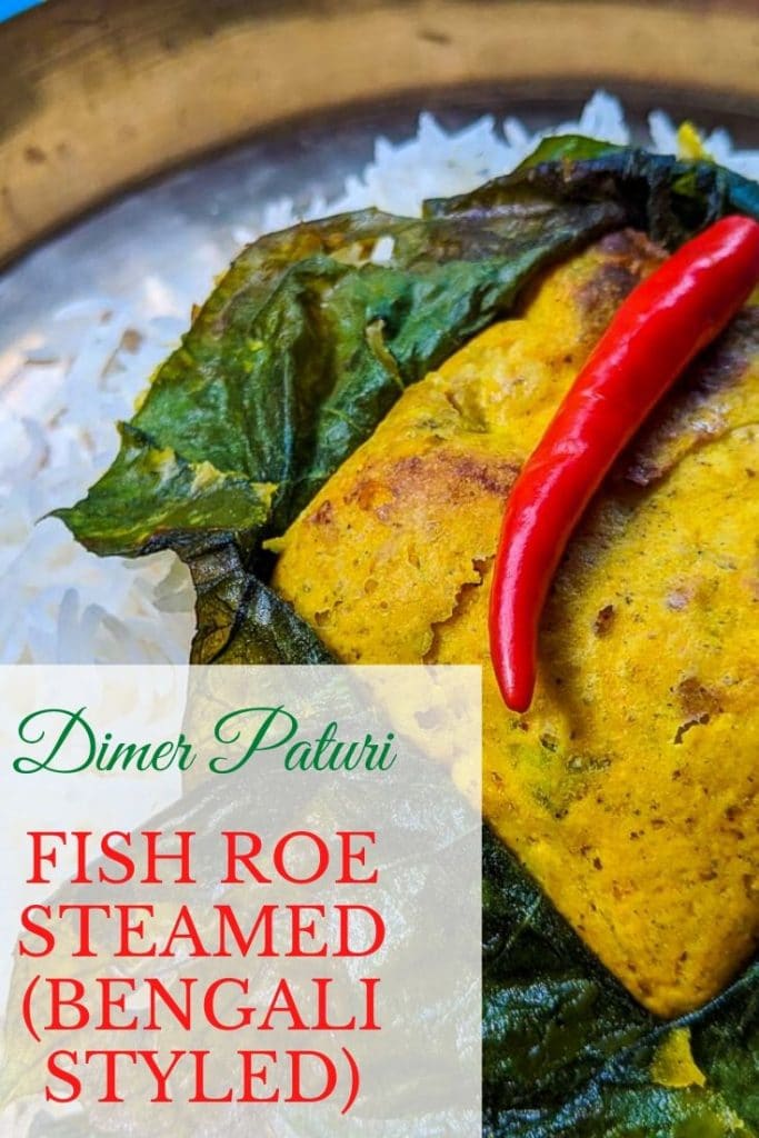 macher dimer paturi. Fish roe dish. Bengali fish recipe. Rui macher recipe. Bengali fish. Bengali cuisine. Katla fish. Lau shak. Green vegetables. Steamed fish. Steamed fish roe.