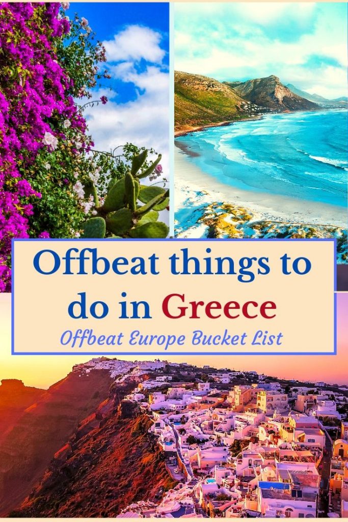 Planning a visit to greece for summer and planning to explore offbeat travel destinations in Greece? Here are the best Greek islands where tourist footfall is still less. 20 best Greek islands and natural places with culture, history and great food. #greece #destinations #offbeatgreece 3europe #bestthingstodoingreece #placestovisitingreece